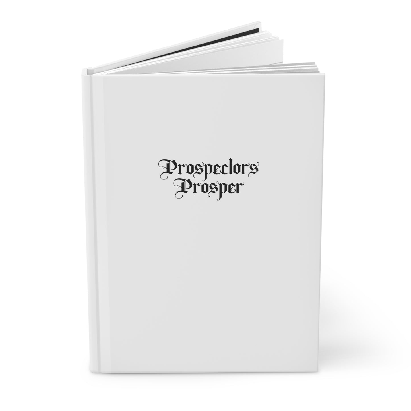 Prospectors Prosper Hardcover Journal Matte