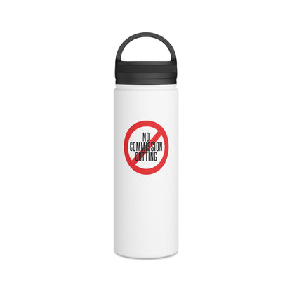 NO Commission Cutting Stainless Steel Water Bottle, Handle Lid