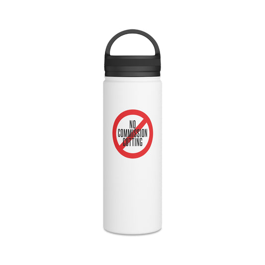 NO Commission Cutting Stainless Steel Water Bottle, Handle Lid