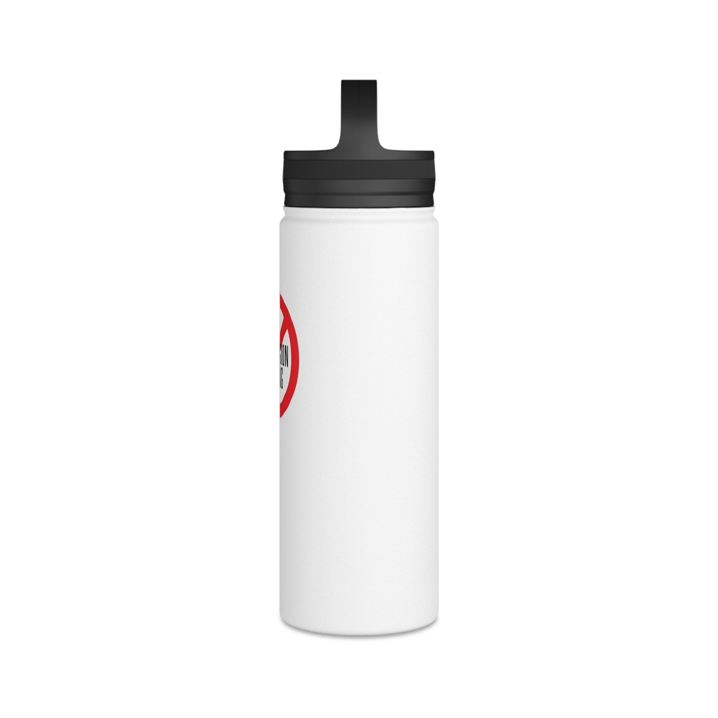 NO Commission Cutting Stainless Steel Water Bottle, Handle Lid