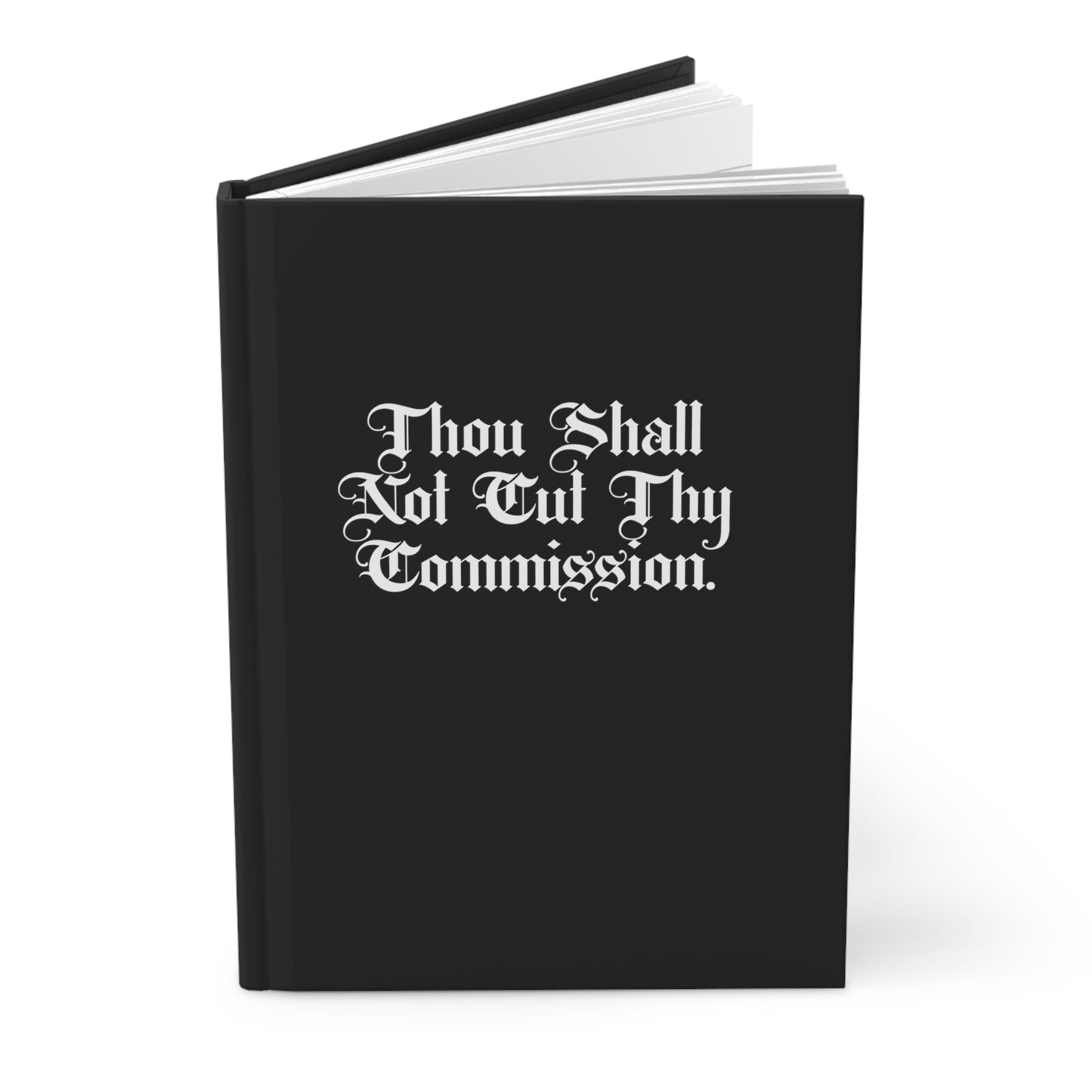 Thou Shall Not Hardcover Journal Matte