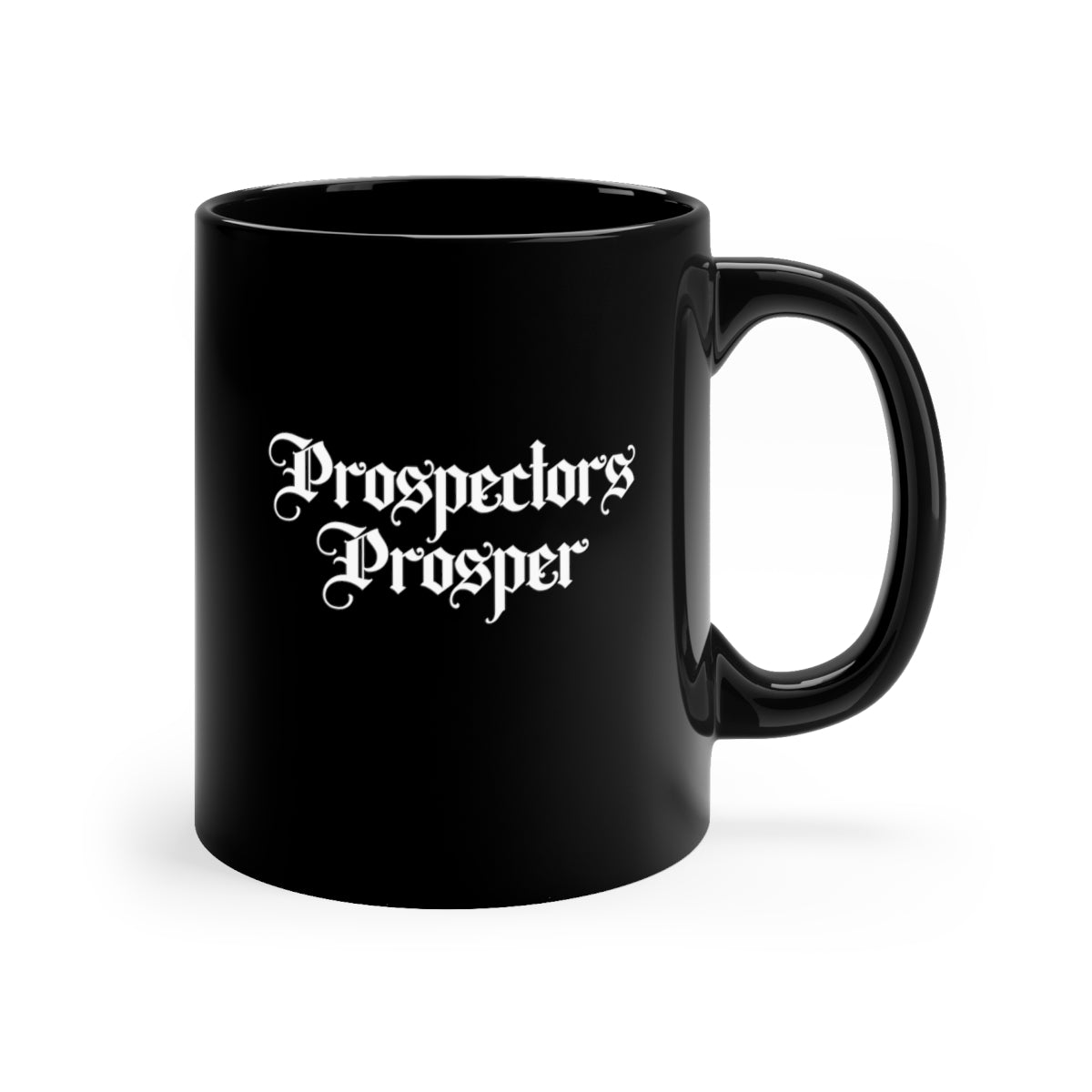 Prospectors Prosper Classic  11oz Black Mug