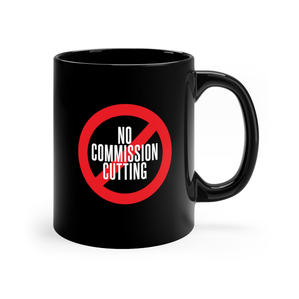 No Commission Cutting 11oz Black Coffee Mug